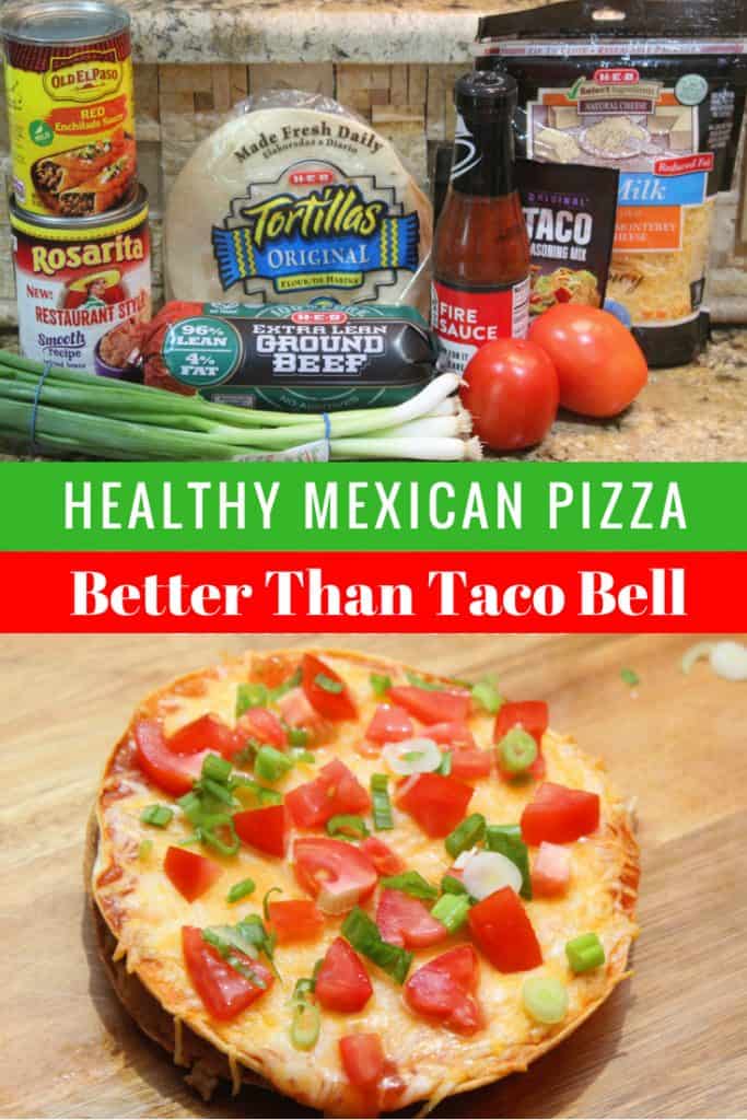 Healthy Mexican Pizza Pin post with all the ingredients and final product